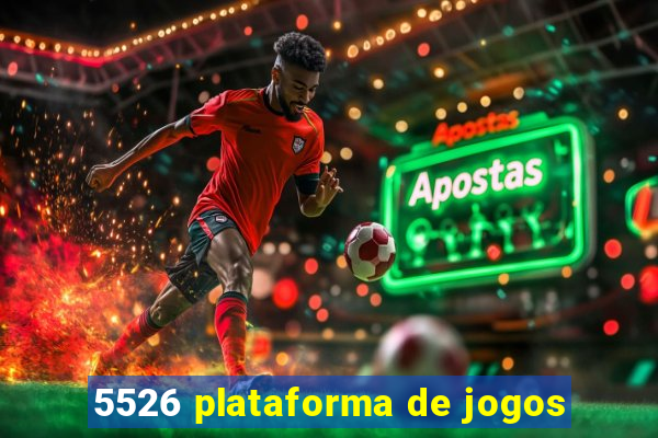 5526 plataforma de jogos